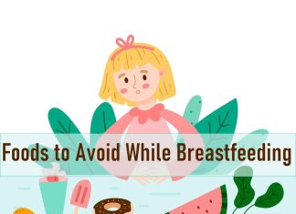 List of Foods to Avoid While Breastfeeding: A Comprehensive Guide