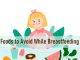 List of Foods to Avoid While Breastfeeding: A Comprehensive Guide