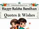 Raksha Bandhan Quotes : A Bond of Love and Protection
