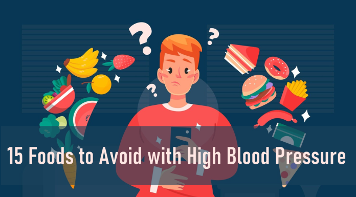15 Foods to Avoid with High Blood Pressure