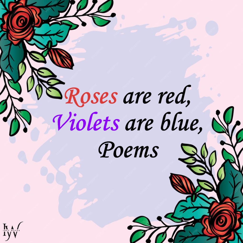 Roses Are Red, Violets Are Blue Poem- Explore Sarcasm & Wit