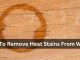 How To Remove Heat Stains From Wood: 9+ Ways To Try At Home How To Remove Heat Stains From Wood