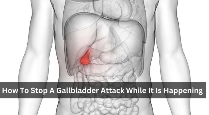 How To Stop A Gallbladder Attack While It Is Happening How To Stop A Gallbladder Attack While It Is Happening