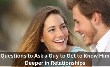 Questions to Ask a Guy to Get to Know Him Deeper in Relationships Questions to Ask a Guy to Get to Know Him Deeper in Relationships