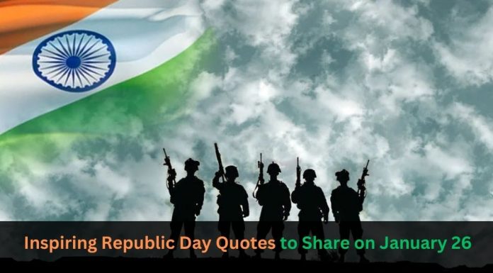Inspiring Republic Day Quotes to Share on January 26 Inspiring Republic Day Quotes to Share on January 26
