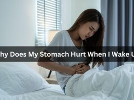 Why Does My Stomach Hurt When I Wake Up Why Does My Stomach Hurt When I Wake Up